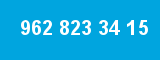 962 823 34 15 962 823 34 15